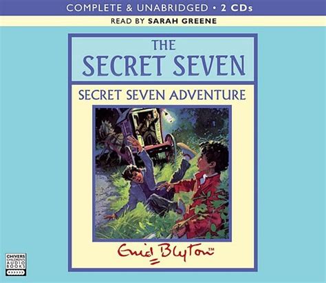 Full list episodes secret seven: The Secret Seven Adventure (CHCD 958) by Enid Blyton