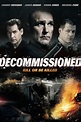 Decommissioned (2016) — The Movie Database (TMDB)