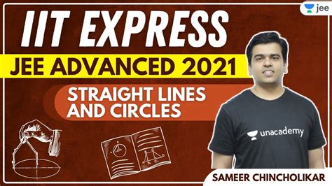 Jee Advanced 2021 Straight Lines And Circles Unacademy Jee Iit Jee