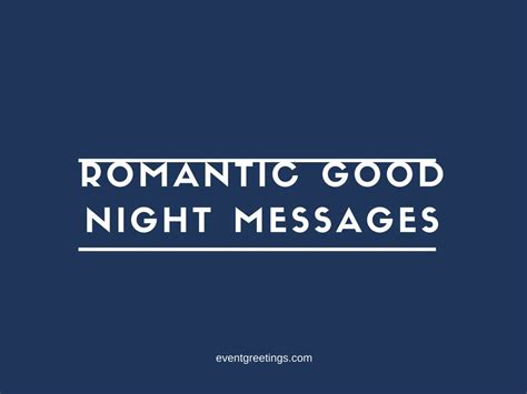 Romantic Good Night Messages Events Greetings