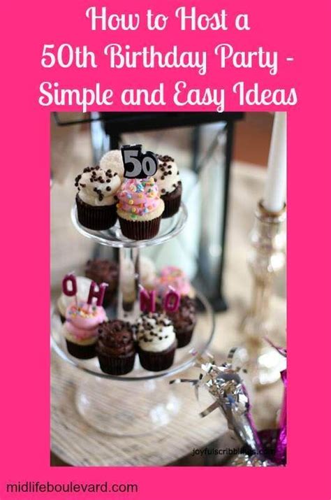 Simple And Easy 50th Birthday Party Ideas 50th Birthday Party For