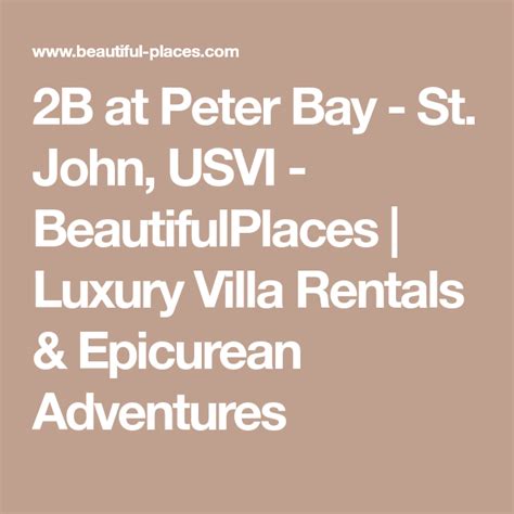 2b At Peter Bay St John Usvi Beautifulplaces Luxury Villa