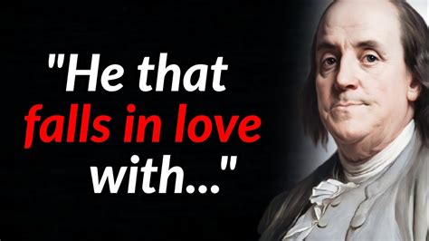 Benjamin Franklin S Quotes You Should Know Before You Get Old Youtube