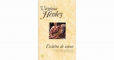 Esclava del Amor by Virginia Henley