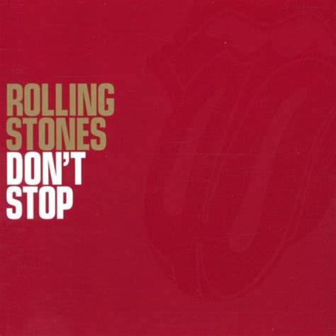 Dont Stop Rolling Stones The Amazonde Musik