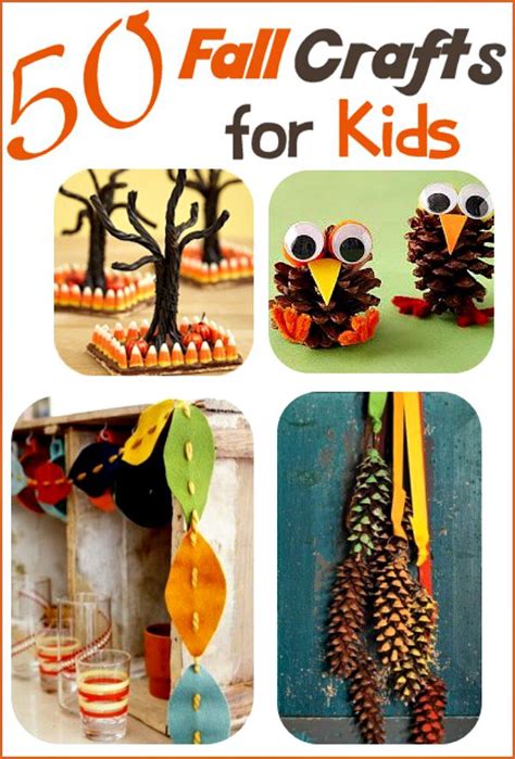 50 Fall Crafts For Kids Fall Craft Ideas