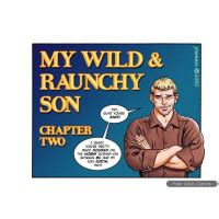 My Wild And Raunchy Son 2