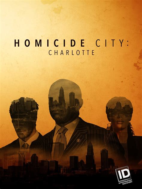 Homicide City Charlotte Pictures Rotten Tomatoes