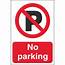 No Parking Signs  Prohibitory Security Safety Ireland