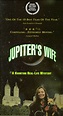 Watch Jupiter's Wife on Netflix Today! | NetflixMovies.com