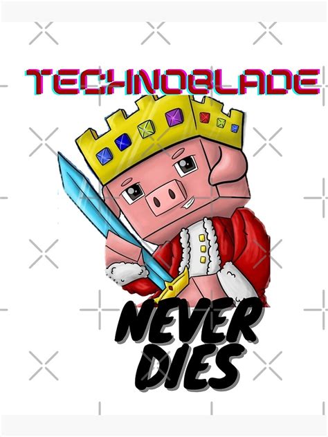 King Technoblade Never Dies Minecraft Poster For Sale By Frankmasi