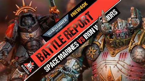Space Marines Vs Chaos Space Marines Warhammer 40k Battle Report