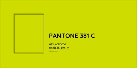 About Pantone 381 C Color Color Codes Similar Colors And Paints
