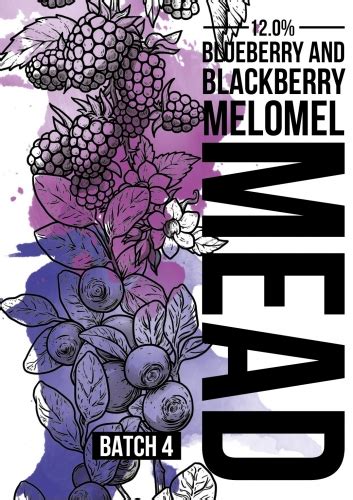 Blueberry And Blackberry Melomel Batch 4 Steppe And Wind Meadery Степь