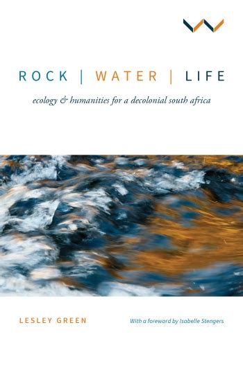 Wits University Press Title Detail Rock Water Life By Witsup