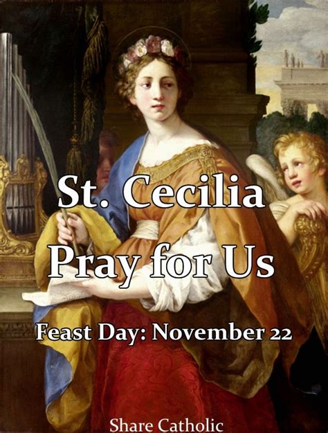 Saint Cecilia Virgin And Martyr Feast Day November 22