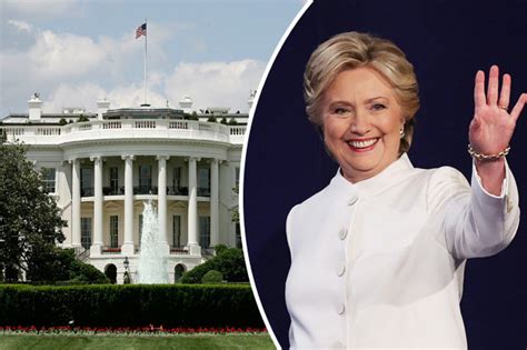 Hillary Clinton Moves Into White House Before Donald Trump Daily Star
