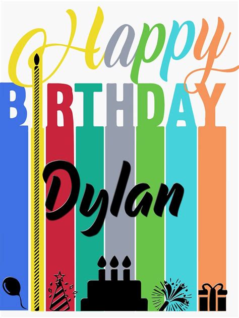 Happy Birthday Dylan Sticker By Hgroger Redbubble