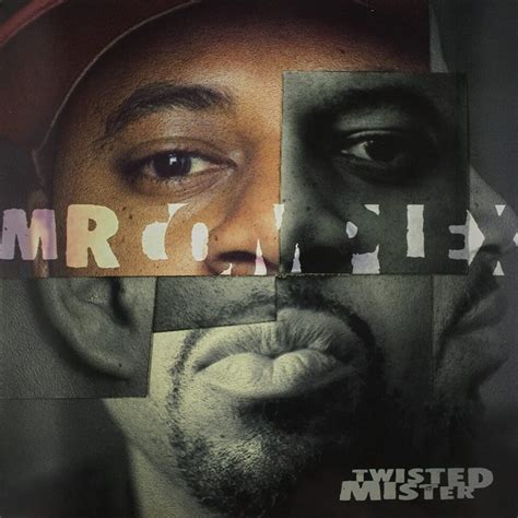 Mr Complex Twisted Mister 2004 Download Stream Tracklist