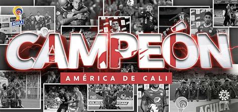 Resultado do jogo de ontem ou de hoje, e tudo sobre o jogo de amanhã! América de Cali se proclamó campeón del Futbol Profesional ...
