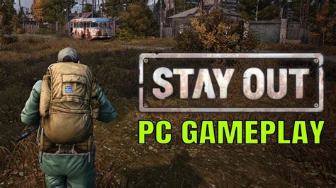 Stay Out Gameplay PC | The Tutorial - YouTube
