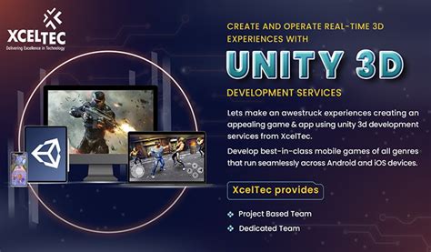 Why Choose Xceltec For Unity 3d App Development Services
