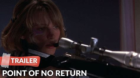Point Of No Return 1993 Trailer The Assassin Bridget Fonda