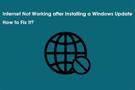 14 Fixes Internet Not Working After Installing A Windows Update