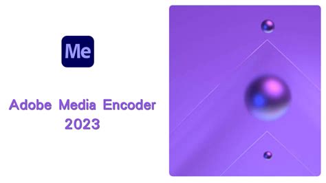 Adobe Media Encoder 2023 永久啟用免費下載安裝完整教學 快克資源網