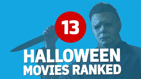 Every ‘halloween Movie Ranked
