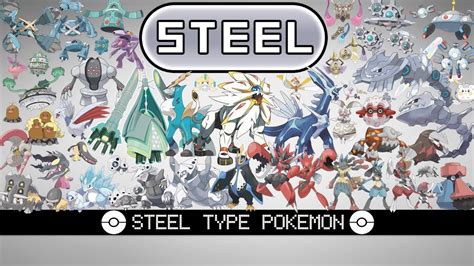 Bug has a lot of 4x weaknesses. All Steel Type Pokémon - YouTube