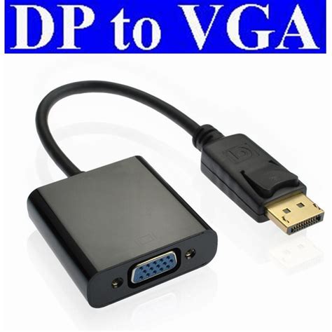 100pcs DP To VGA Adapter DisplayPort To VGA Converter DP Cables Adapter