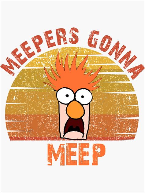 The Muppet Show Beaker Meepers Gonna Meep Sticker By Aymen852 Redbubble
