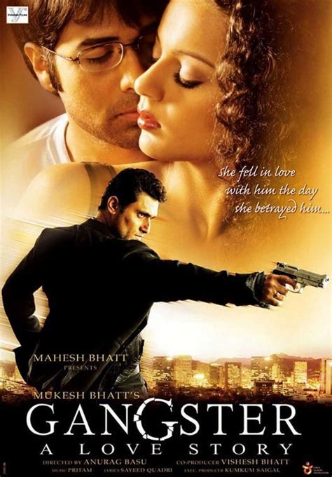 Gangster 2006 Gangster Hindi Movie Gangster Movies Gangster