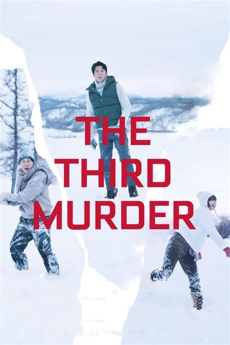 The Third Murder 2017 — The Movie Database Tmdb
