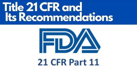Title 21 Cfr And Its Recommendations
