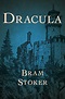 Dracula by Bram Stoker - Book - Read Online