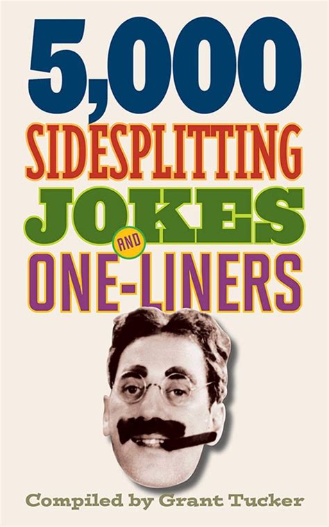 All rated by visitors and sorted from the best. 5,000 Sidesplitting Jokes and One-Liners | One liner jokes ...
