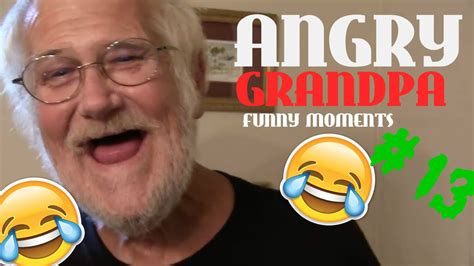 Angry Grandpa Show Funniest Moments Xddd 13 Youtube