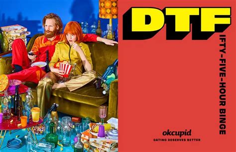 Okcupid Dtf Campaign By Wk Utilizes Toiletpaper Talent