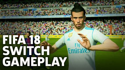 Fifa 18 Switch Gameplay Youtube