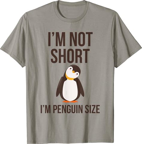 I M Not Short I M Penguin Size Funny Penguin T Shirt Amazon Co Uk