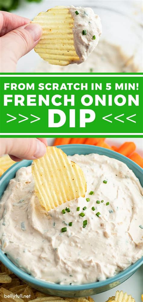 French Onion Dip From Scratch In 5 Minutes Belly Full