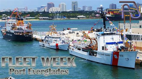 Us Coast Guard Cutter Confidence Fleet Week Port Everglades Fort Lauderdale Florida Youtube