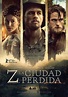 Z, la ciudad perdida - película: Ver online en español