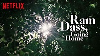 Is Documentary, Originals 'Ram Dass, Going Home 2018' streaming on Netflix?