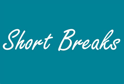 Short Break Services In Sunderland And South Tyneside Yp Wellbeing