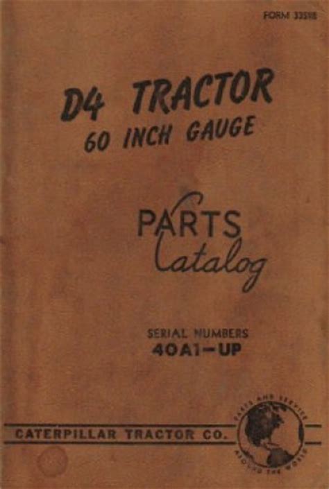 Caterpillar D4 Tractor 60 Inch Gauge Parts Manual