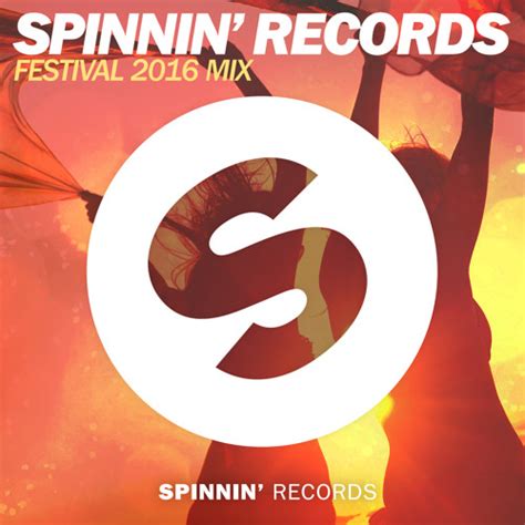 Spinnin Records Festival 2016 Mix Orange County Edm