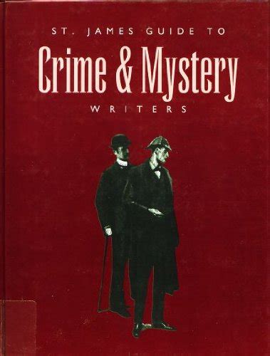 St James Guide To Crime And Mystery Writers Uk St James